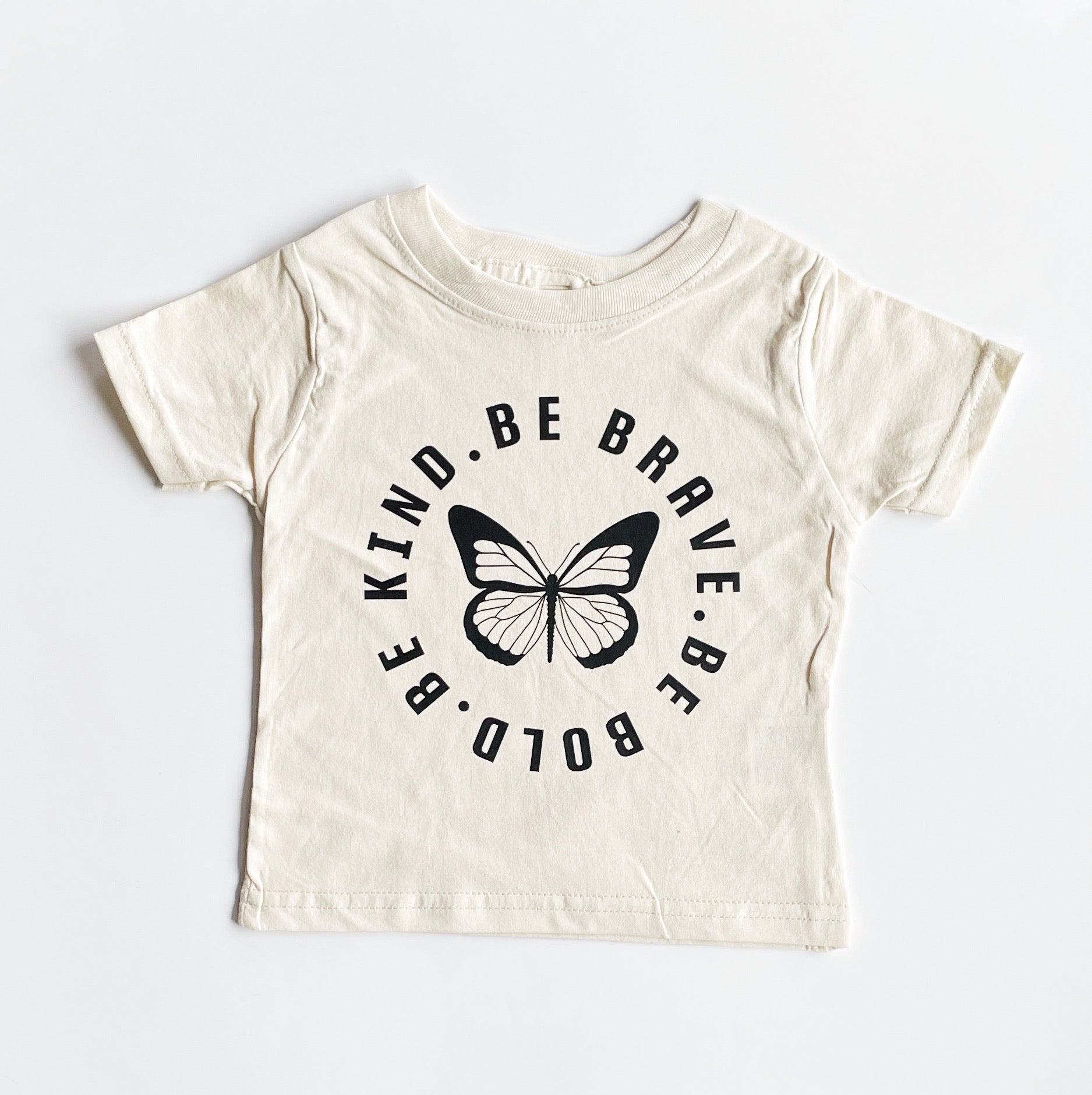 BABE TEE | Be bold. Be brave. Be kind.